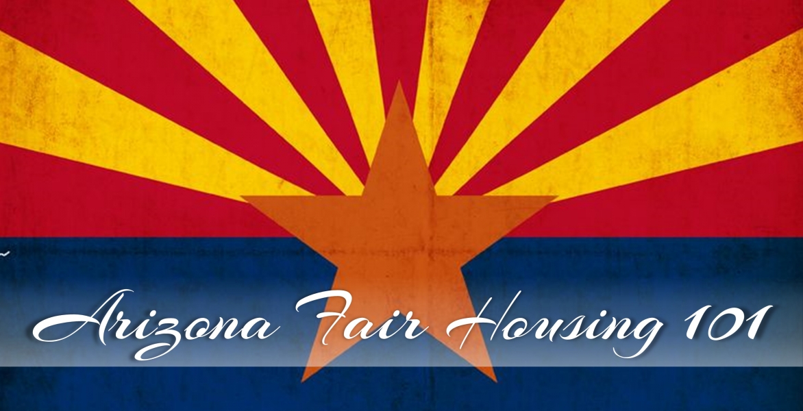 CE: Arizona Fair Housing 101