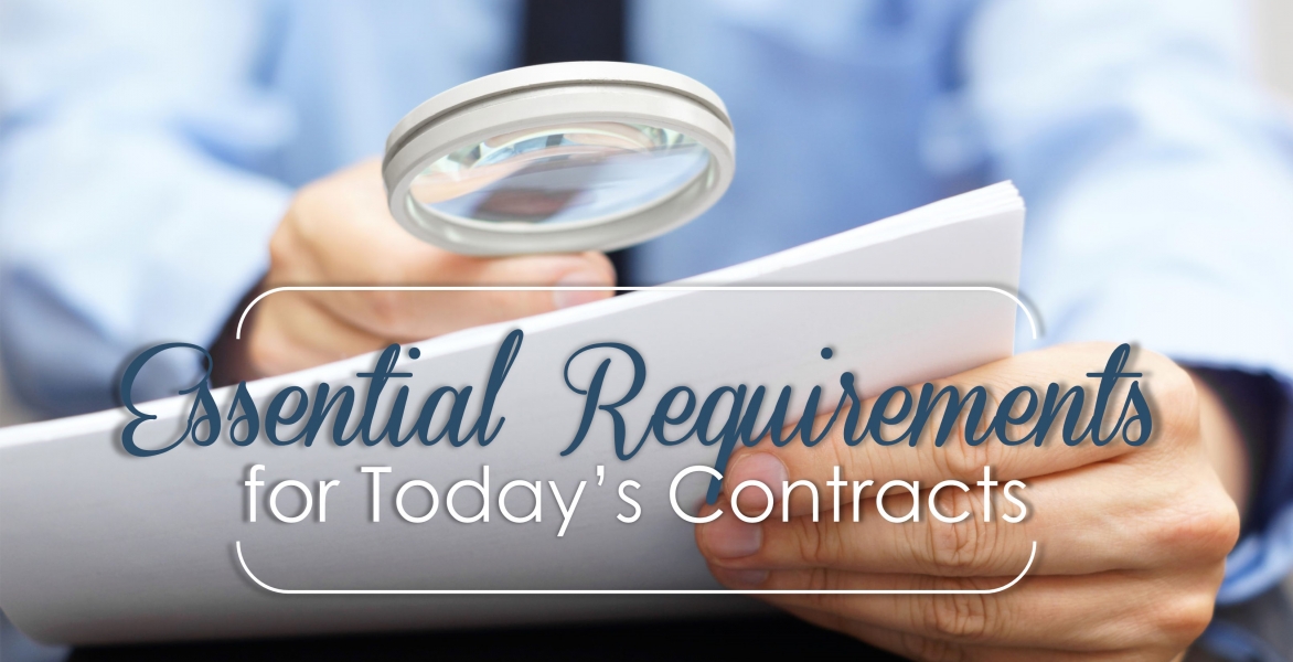 Essential Requirements for Today's Contracts