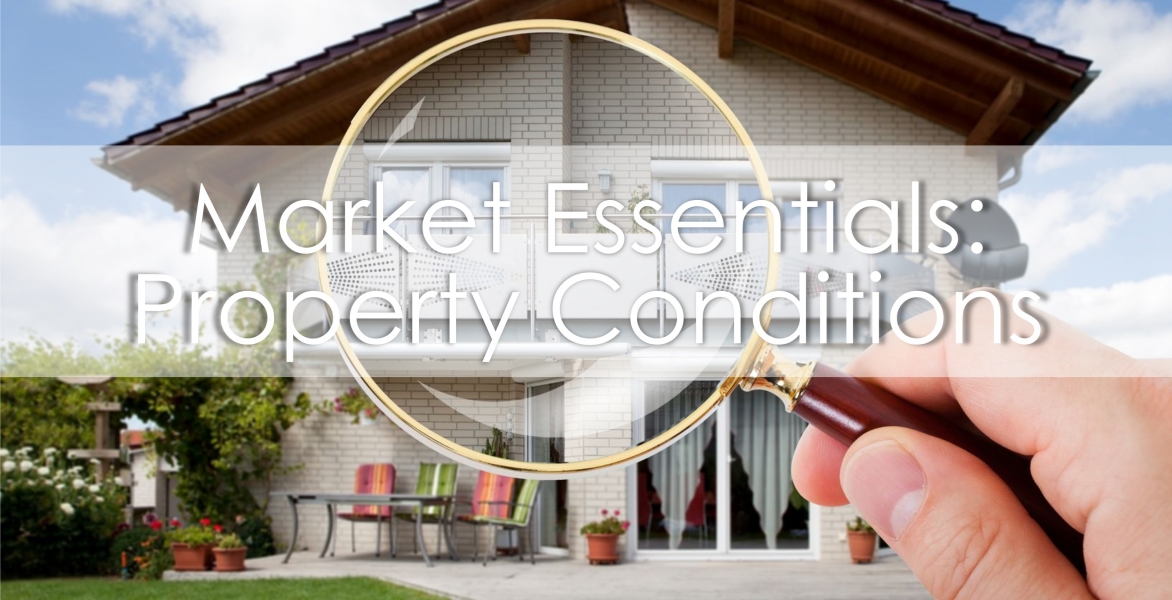 GRI: Market Essentials: Property Conditions