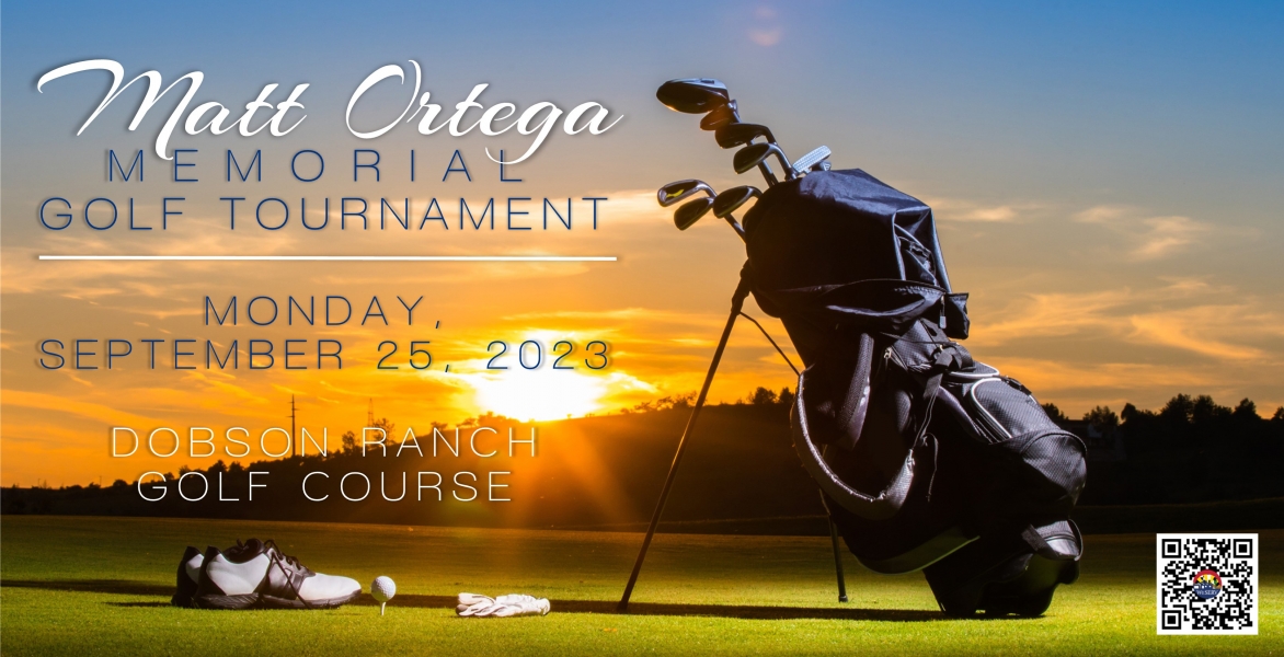 1st Annual Matt Ortega Memorial Golf Tournament